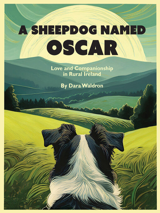 Title details for A Sheepdog Named Oscar by Dara Waldron - Available